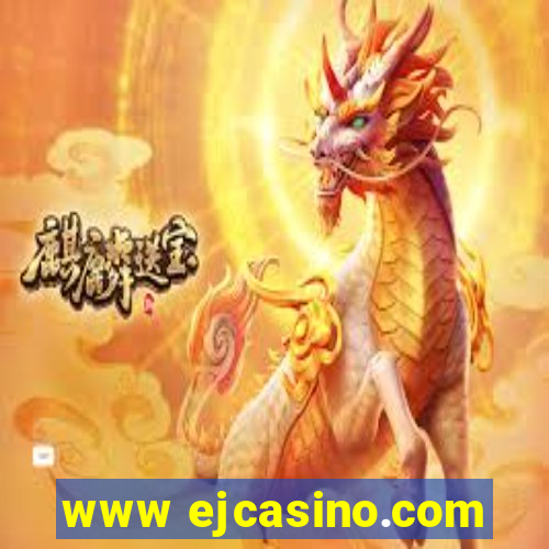 www ejcasino.com